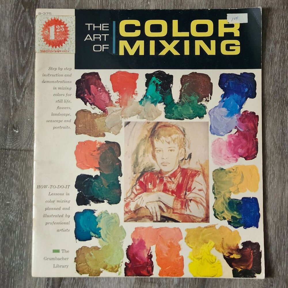The Art Of Color Mixing Book By Grumbacher Library 1966